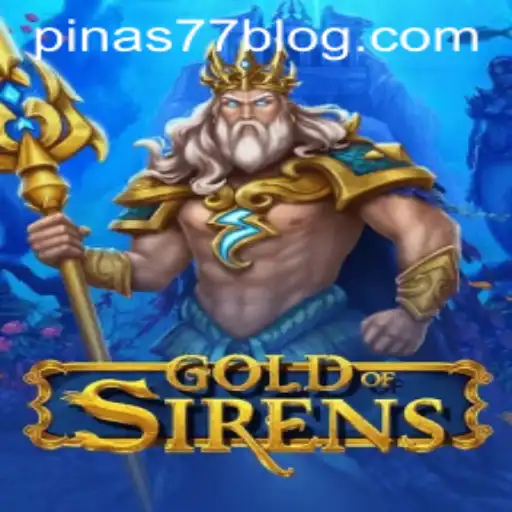 GoldofSirens: A Dive into the Enchanting World of Strategy and Fantasy