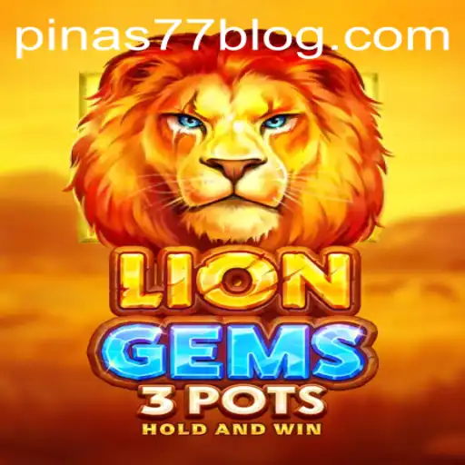 Unveiling LionGems3pots: The Latest Sensation in the Gaming World