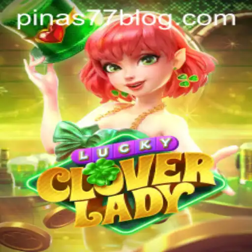 Exploring the Enchanting World of LuckyCloverLady: An In-Depth Guide